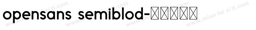 opensans semiblod字体转换